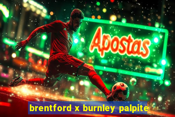 brentford x burnley palpite